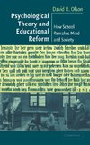 Psychological Theory and Educational Reform