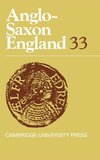 Lapidge, M: Anglo-Saxon England: Volume 33