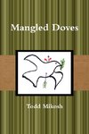 Mangled Doves