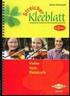 Streicher Kleeblatt - Schülerband Vl, Va, Vc