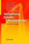 Vermarktung hybrider Leistungsbündel