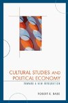 Cultural Studies and Political Economy