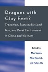 Dragons with Clay Feet ? Transition, Sustainable Land Use, and Rural Environment in China and Vietnam