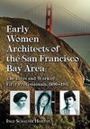 Horton, I:  Early Women Architects of the San Francisco Bay