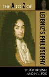 A to Z of Leibniz's Philosophy