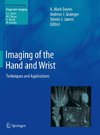 Imaging of the Hand and Wrist