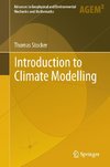 Introduction to Climate Modelling