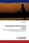 Recreational Only Fishing Areas