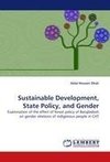 Sustainable Development, State Policy, and Gender