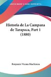 Historia de La Campana de Tarapaca, Part 1 (1880)