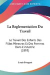 La Reglementation Du Travail