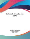 Le Canada Et Les Basques (1879)