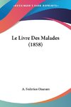 Le Livre Des Malades (1858)