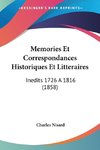 Memories Et Correspondances Historiques Et Litteraires