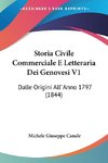 Storia Civile Commerciale E Letteraria Dei Genovesi V1