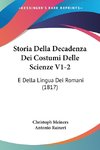 Storia Della Decadenza Dei Costumi Delle Scienze V1-2