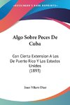 Algo Sobre Peces De Cuba