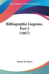 Bibliographie Liegeoise, Part 2 (1867)