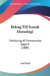 Bidrag Till Svensk Etymologi