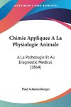 Chimie Appliquee A La Physiologie Animale