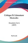 Critique Et Litterature Musicales