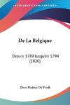 De La Belgique