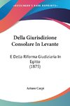 Della Giurisdizione Consolare In Levante