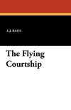 The Flying Courtship