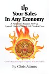 Up Your Sales in Any Economy