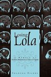 Losing Lola