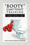 Booty Camp Toilet Training