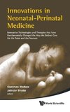 Innovations in Neonatal-Perinatal Medicine