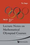 Lecture Notes on Mathematical Olympiad Courses