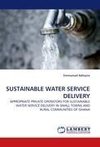 SUSTAINABLE WATER SERVICE DELIVERY