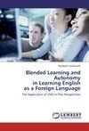 Blended Learning and Autonomy  in Learning English  as a Foreign Language