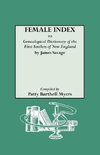 Female Index to Genealogical Dictionary of the First Settlers of New England by James Savage