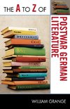 A to Z of Postwar German Literature, The