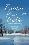 Essays in Truth, Glimpses Into Reality