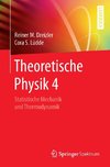 Theoretische Physik 4