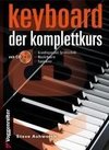 Keyboard. Der Komplettkurs