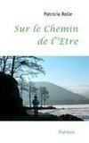 Sur le Chemin de l'Etre