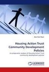 Housing Action Trust Community Development Policies