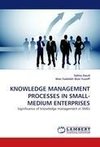 KNOWLEDGE MANAGEMENT PROCESSES IN SMALL-MEDIUM ENTERPRISES