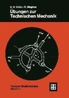 Übungen zur Technischen Mechanik