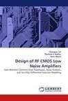 Design of RF CMOS Low Noise Amplifiers