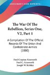 The War Of The Rebellion, Series One, V2, Part 1