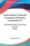 Esame Storico-Critico Di Economisti E Dottrine Economiche V2