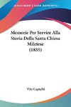 Memorie Per Servire Alla Storia Della Santa Chiesa Miletese (1835)