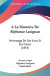 A La Memoire De Alphonse Lusignan