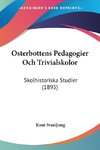 Osterbottens Pedagogier Och Trivialskolor